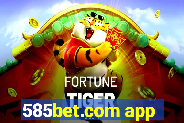 585bet.com app